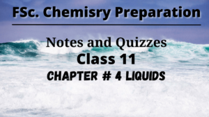 Read more about the article How to prepare for FSc part 1 chapter 4 Chemistry through notes and quizzes