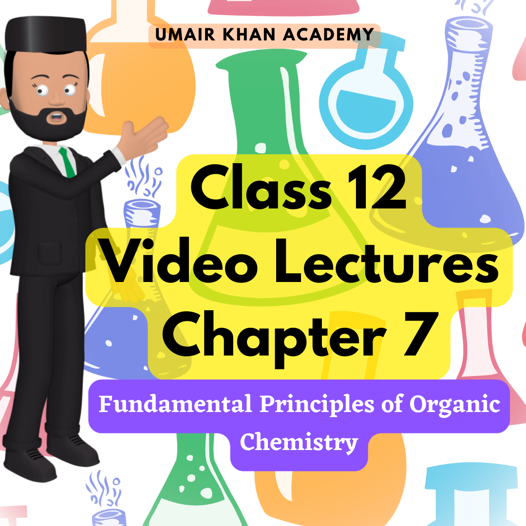 2nd year chapter 7 Chemistry video lectures
